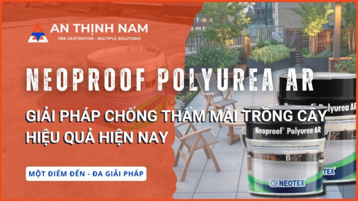 Neoproof Polyurea AR - Giải pháp chống thấm mái trồng cây hiệu quả