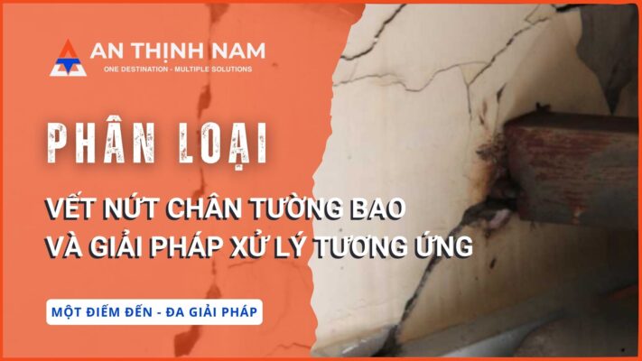 phân loại vết nứt chân tường bao và giải pháp xử lý tương ứng